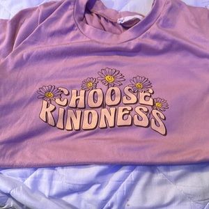 Choose kindness comfort